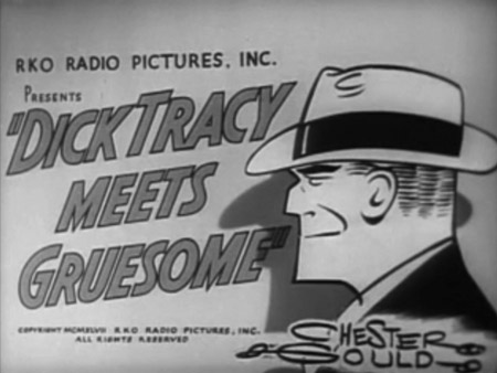Dick Tracy Meets Gruesome