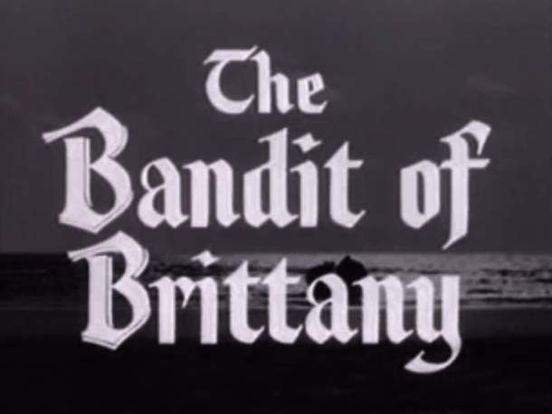 059 – The Bandit of Brittany 059 – The Bandit of Brittany