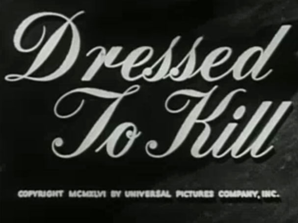Dressed to Kill