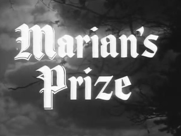 116 – Marian’s Prize