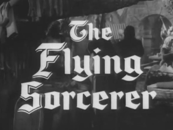 122 – The Flying Sorcerer