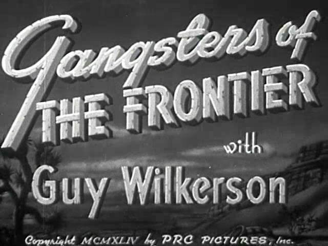 Gangsters of the Frontier