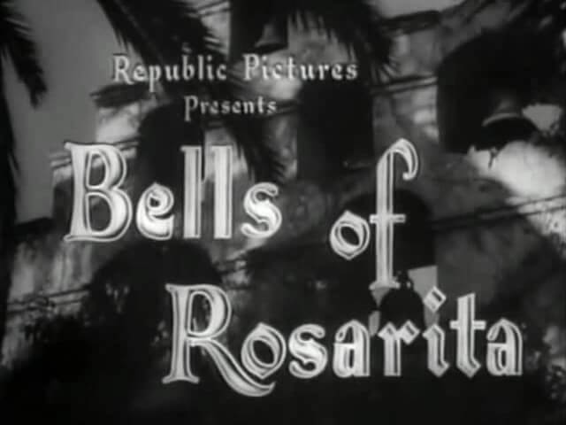 Bells of Rosarita